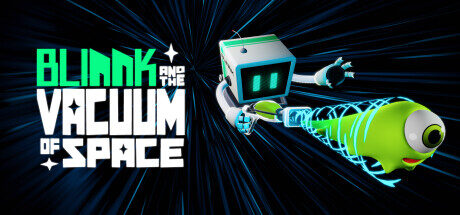 BLINNK and the vacuum of space Oculus Meta Quest VR action game<span class="mi-jiaobiao" style="background-color: #02757e;">Action Free</span>