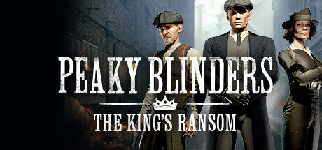 Peaky Blinders-The Kings Ranso VR Game<span class="mi-jiaobiao" style="background-color: #750000;">Action VIP</span>