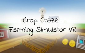 Crop Craze VR Oculus Meta Quest simulation game
