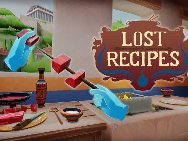 Lost Recipes Oculus Meta Quest VR Games<span class="mi-jiaobiao" style="background-color: #ff0000;">Kitchen Free</span>