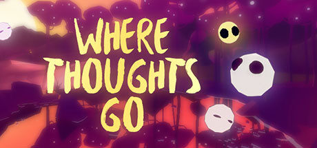 Where Thoughts Go Oculus Meta Quest game<span class="mi-jiaobiao" style="background-color: #d70909;">Adventure</span>