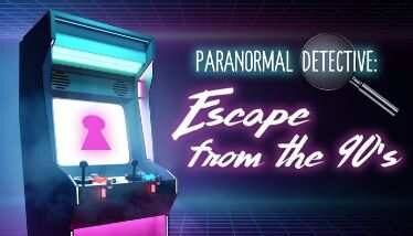 Paranormal Detective Escape from the 90s Oculus Meta Quest VR Game<span class="mi-jiaobiao" style="background-color: #ff0000;">Simulation Free</span>