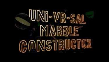 UniVRsal Marble Constructor Oculus Meta Quest VR Game<span class="mi-jiaobiao" style="background-color: #ff0000;">Uni-VR-sal VIP</span>