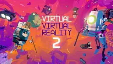 Virtual Virtual Reality 2 Oculus Meta Quest VR Game<span class="mi-jiaobiao" style="background-color: #ff0000;">Virtual VIP</span>