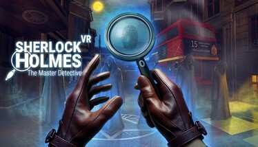 Sherlock Holmes The Master Detective Oculus Meta Quest VR Game<span class="mi-jiaobiao" style="background-color: #ff0000;">Adventure VIP</span>