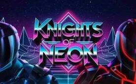 Knights of Neon Oculus Meta Quest VR Game<span class="mi-jiaobiao" style="background-color: #ff0000;">Adventure VIP</span>