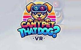 Can I Pet That Dog Oculus Meta Quest VR Game<span class="mi-jiaobiao" style="background-color: #ff0000;">Simulation VIP</span>