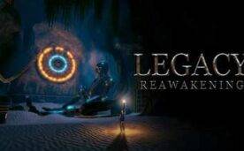 Legacy Reawakening Oculus Meta Quest VR Game<span class="mi-jiaobiao" style="background-color: #ff0000;">Adventure VIP</span>
