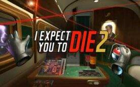 I Expect You To Die 2 The Spy and the Liar Oculus Meta Quest VR Game<span class="mi-jiaobiao" style="background-color: #ff0000;">I VIP</span>