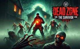 Dead Zone The Survivor Oculus Meta Quest VR Game<span class="mi-jiaobiao" style="background-color: #ff0000;">Horror VIP</span>
