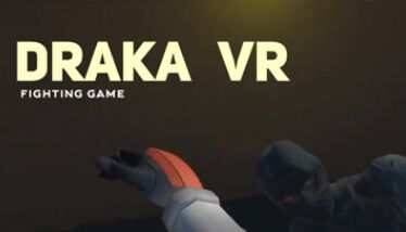 Draka VR Oculus Meta Quest VR Game<span class="mi-jiaobiao" style="background-color: #ff0000;">Draka VIP</span>
