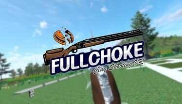 FULLCHOKE Clay Shooting VR Oculus Meta Quest VR Game<span class="mi-jiaobiao" style="background-color: #ff0000;">Fun VIP</span>