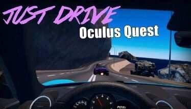 Just Drive Oculus Meta Quest VR Game<span class="mi-jiaobiao" style="background-color: #ff0000;">Action Free</span>
