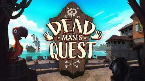 Dead Mans Quest Oculus Meta Quest VR Game<span class="mi-jiaobiao" style="background-color: #ff0000;">Adventure Free</span>
